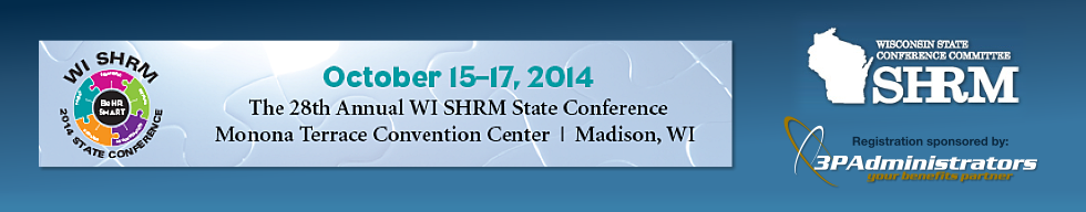2014 Wisconsin SHRM State Conference, October 15-17, 2014