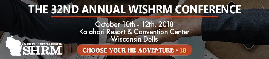 2018 Wisconsin SHRM State Conference, October 10-12, 2018
