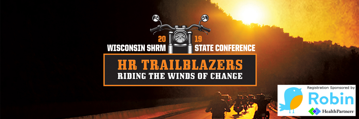 2019 Wisconsin SHRM State Conference, October 16-18, 2019