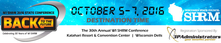 2016 Wisconsin SHRM State Conference, October 5-7, 2016